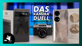 Wer hat die BESTE Kamera Huawei P50 Pro vs Google Pixel 6 Pro  Vergleich [upl. by Anillek470]