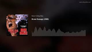 Brain Damage 1988 [upl. by Nitza]