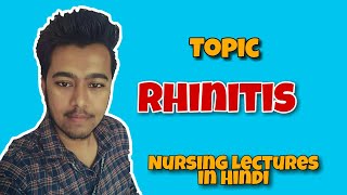 Rhinitis  Hay fever   Nursing lecture in hindi MSN 1st [upl. by Cowen]