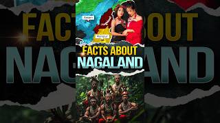 Facts About Nagaland nagaland india shorts [upl. by Ahsat]