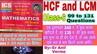 HCF amp LCM Class6 ICS old general math solution by Er Anil verma [upl. by Ezirtaeb1]