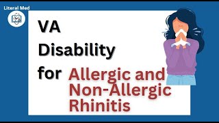 VA Disability for Allergic and NonAllergic Rhinitis 🤧 UP to 30 disability literalmed veterans [upl. by Riba]