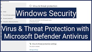 Windows Security Virus amp Threat Protection with Microsoft Defender Antivirus  Realtime Protection [upl. by Elimaj794]