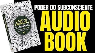 O Poder do Subconsciente Dr Joseph Murphy [upl. by Weihs907]