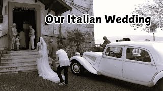 Our SECOND WEDDING in ITALY  An amazing celebration with my Italian family  Wedding day vlog [upl. by Dulci894]