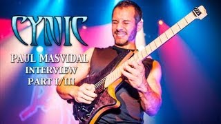 Paul Masvidal  Cynic Part 13 GuitarMessengercom Interview [upl. by Irena]