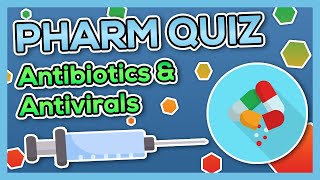 Antibiotics amp Antivirals Quiz Nursing  Introduction to Pharmacology [upl. by Aihsiek]