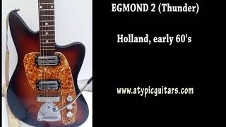 EGMOND 2 Thunder from the 60s  tested by Atypic guitars [upl. by Haroppizt]