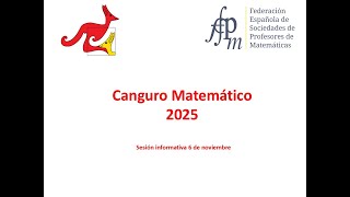 Consultas Canguro Matemático 2025 sesión de tarde [upl. by Annahtur]