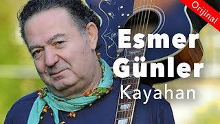 Kayahan  Esmer Günler Official Audio [upl. by Yaron]