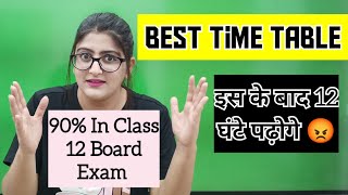 Topper Study TIME TABLE to score 99 In Class 12 Board Exam 2025 [upl. by Rehpotsrihc]