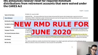 New RMD Rules June 2020 Required Minimum Distribution Add Back Deadline Extended Roth Conversion [upl. by Noirad]