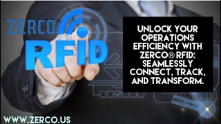 ZERCO®️ RFID Seamlessly CONNECT TRACK AND TRANSFORM [upl. by Isawk758]