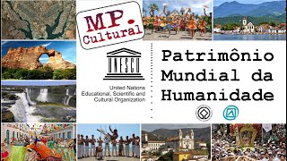 Patrimônio Mundial da Humanidade  UNESCO [upl. by Nuhs]