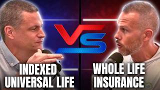 DEBATE Whole Life VS IUL  Which Life Insurance is Better With LIFE180 amp Terry Rocks [upl. by Ahsitul718]