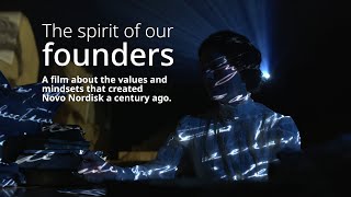 The spirit of our founders The values and mindsets that created Novo Nordisk a century ago [upl. by Niatsirhc]