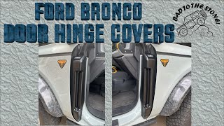 Ford Bronco Door Hinge Covers  Part VM2DZ 16C764 B [upl. by Eynttirb]