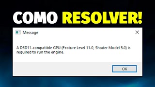 D3D11 compatible GPU feature level 110 shader model 50 TODAS as SOLUÇÕES do CANAL Para RESOLVER [upl. by Loram]