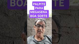 PALPITE PARA MEGASENA BOA SORTE [upl. by Lalise]