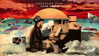 Anderson Paak  Your Prime [upl. by Brunn539]