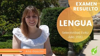 🤩Examen LENGUA y COMENTARIO de TEXTO EvAU Madrid 7 julio 2022 – RESUELTO COMPLETO [upl. by Akeemaj]