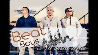 Beat Boys  Na serca dnie  NEW 2013 [upl. by Paddy80]