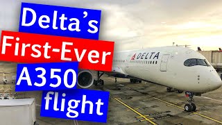 Delta A350 Inaugural [upl. by Sitto]