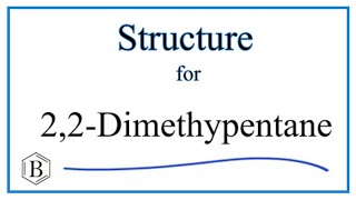 How to Write the Structural Formula for 22Dimethylpentane C7H16 [upl. by Snoddy]