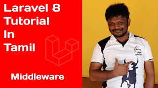 Laravel 8 tutorial in tamil part 29  Middleware in tamil Laravel 8 Tutorials in Tamil [upl. by Akanke]