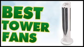 5 Best Tower Fan Review [upl. by Hershell549]