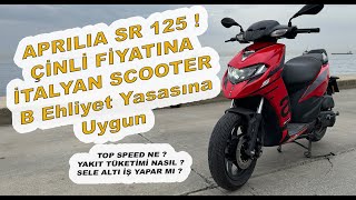 Aprilia SR 125 İncelemesi  Çinli fiyatına İtalyan Scooter [upl. by Dacie]