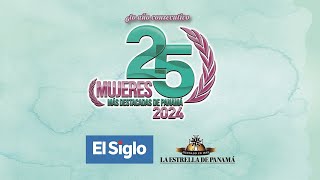 25 Mujeres más destacadas de Panamá 2024 [upl. by Brom]