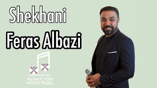 Feras Albazi Shekhani Live [upl. by An]