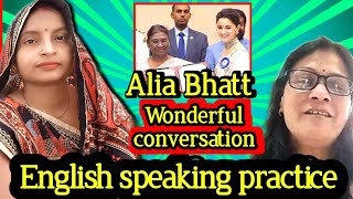 Wonderful conversation 😉 about Alia Bhatt ।। English speaking practice।।Alia Bhatt।। English [upl. by Amikat]