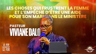 Les choses qui frustrent la femme et lempêche dêtre une aide pour son mari  Pasteur Viviane Dalo [upl. by Alamak66]