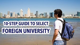 10 step guide to select foreign university [upl. by Ayaj]