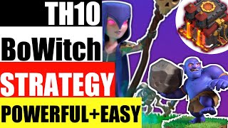 TH10 BoWitch Attack Strategy  How To Use Bowler Witch army town hall 10  Clash Of Clans [upl. by Nylaras]