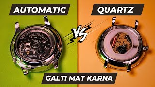 Which watch is better🔥  Quartz vs Mechanical vs Automatic  Watch Movements Explained [upl. by Brunhilde]