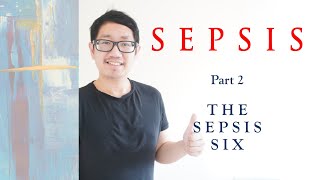 Sepsis 6 Part 2  The Sepsis Six [upl. by Zhang]