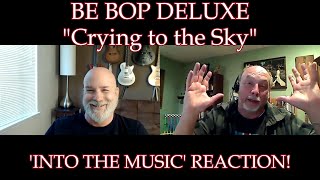 BEBOP DELUXE – Crying to the Sky  REACTION KoFi Request [upl. by Tillion]