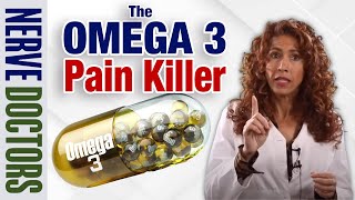 The Omega 3 Pain Killer  The Nerve Doctors [upl. by Annawyt]