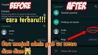 cara menjadi admin grup wa diam diam🙀 [upl. by Ynamreg]