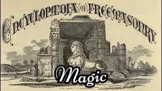 Magic Encyclopedia of Freemasonry By Albert G Mackey [upl. by Ardnuhsed]