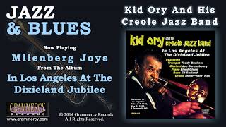 Kid Ory And His Creole Jazz Band  Milenberg Joys [upl. by Tsui]