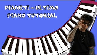 Pianeti  Ultimo Piano Tutorial [upl. by Ayamahs]