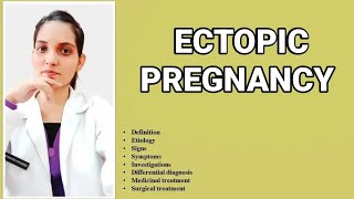 ECTOPIC PREGNANCY PART1 OBSTETRICSEXPLAINED WITH NOTES Dr Deeksha [upl. by Tem]