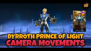 Dyrroth Prince Of Light Camera Movement 🧐  Mobile Legends Bang Bang [upl. by Ellerrehs796]