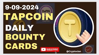 Tap Coin Daily Bounty 9 September  Tap Coin Daily Combo Today [upl. by Hsreh799]