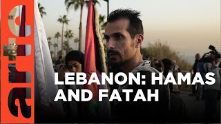 Lebanon Hamas and Fatah United  ARTEtv Documentary [upl. by Negroj]