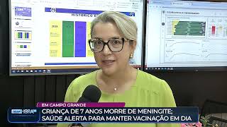 Primeiro óbito por meningite é registrado em Campo Grande neste ano [upl. by Britteny]